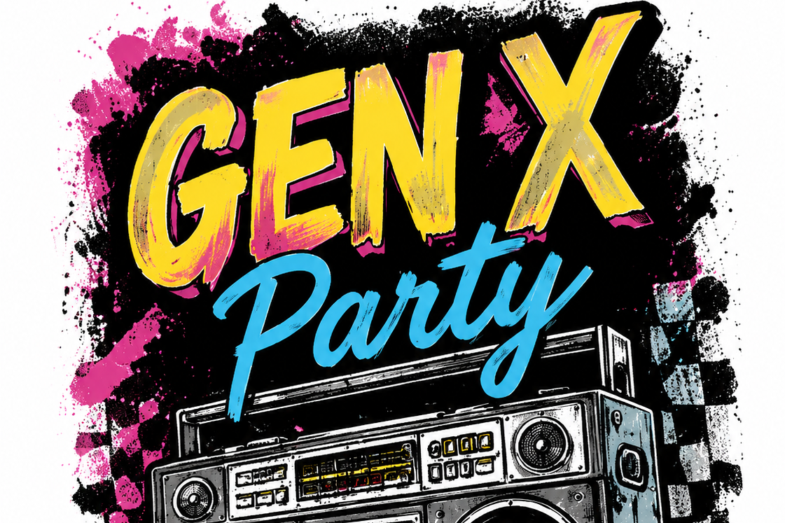The Gen X Party